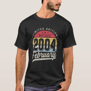 18 Years Old Gifts Epic Since February 2004 18Th B T-Shirt