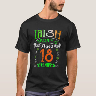 18 Years Old Irish Birthday Gifts Ireland Flag Pat T-Shirt