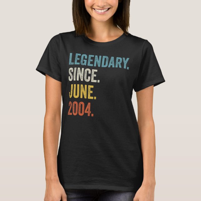 18 Years Old Legendary Since June 2004 18th Birthd T-Shirt (Front)