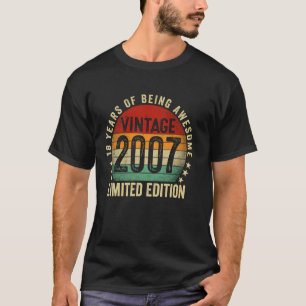 18 Years Old Vintage Born In 2007 Funny 18th Birth T-Shirt
