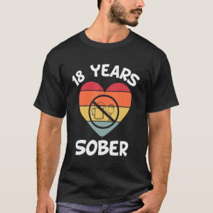 18 Years Sober Recovery Addiction Sobriety Date So T-Shirt