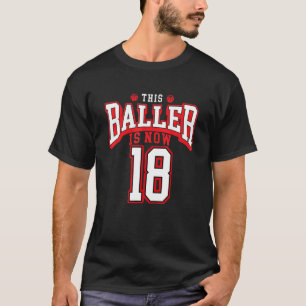 18th Birthday Basketball 18 Years Old Bday 1 T-Shirt