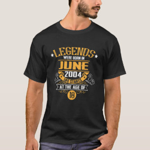 18Th Birthday Born In June 2004 T-Shirt