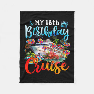 18th Birthday Cruise My 18 Year Old Cruising Into Fleece Blanket