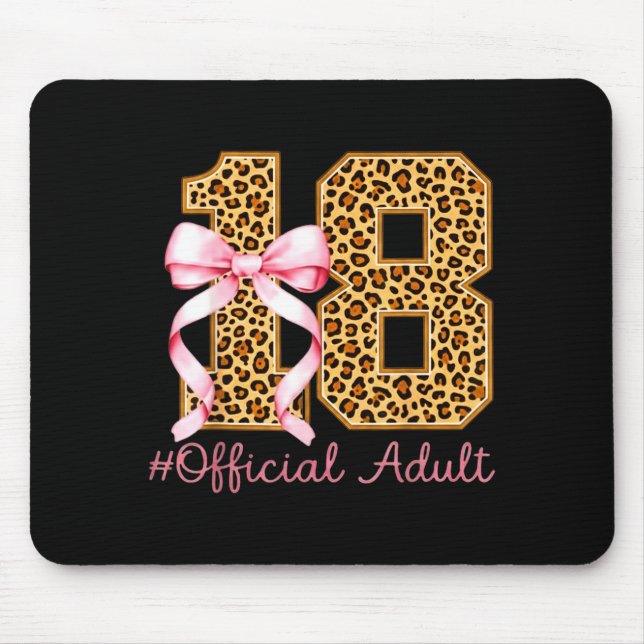 18th Birthday Girl Nk Coquette Bow Leopard 18 Year Mouse Pad (Front)