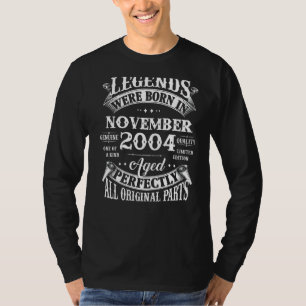 18th Birthday Legends Born In November 2004 18 Yr T-Shirt