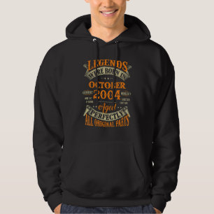 18th Birthday Legends Born In October 2004 18 Yrs Hoodie