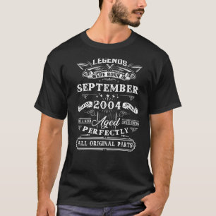 18th Birthday Legends Born In September 2004 18 Y T-Shirt