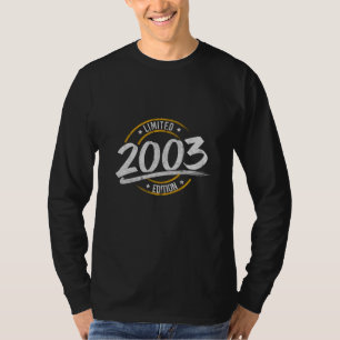 18th Birthday Limited Edition 2003 T-Shirt