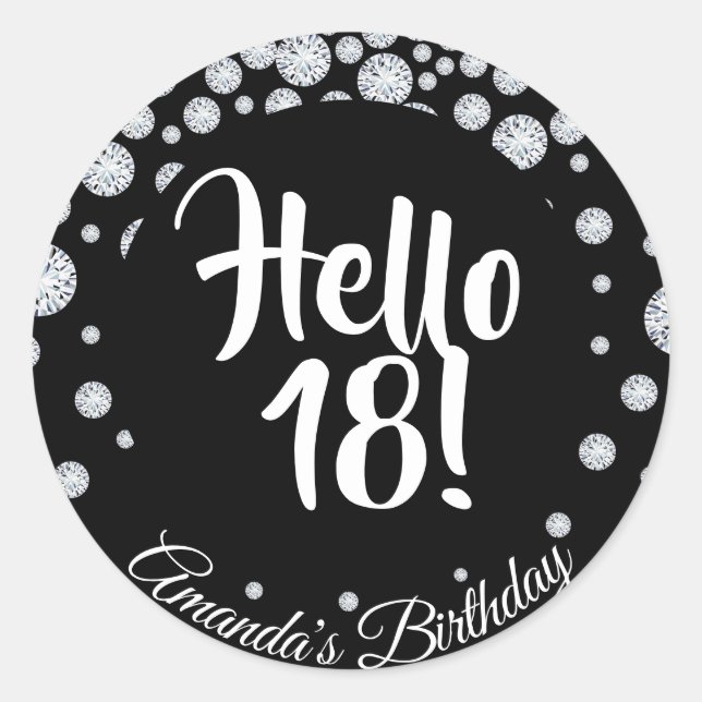 18th birthday party black hello 18 diamonds name classic round sticker (Front)