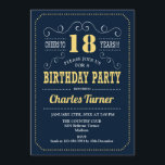 18th Birthday Party - Navy Gold Invitation<br><div class="desc">18th Birthday Party Invitation.
Elegant navy blue,  gold and white retro design with script font. Cheers to 18 years! Message me if you need further customization.</div>