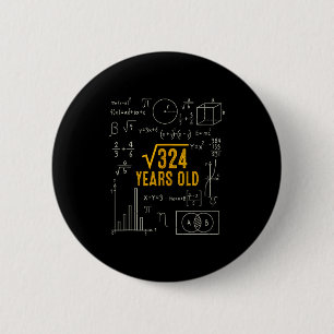 18th Birthday Square Root Of 324 Love Math 18 Year 6 Cm Round Badge
