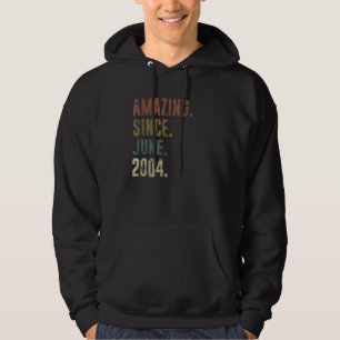18th Birthday Vintage Amazing Since June 2004 Hoodie