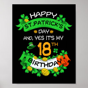 18th St Patricks Day Birthday Gifts Boys Girls Wom Poster