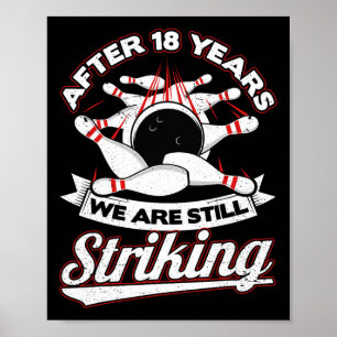 18th Wedding Anniversary Bowling Striking 18 Years Poster