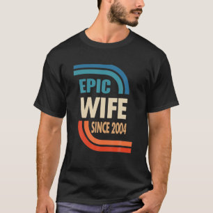 18Th Wedding Anniversary For Her - Epic Wife Since T-Shirt