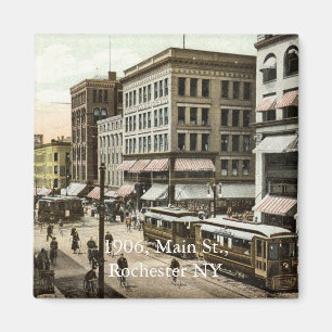 1906, Main St., Rochester NY Magnet
