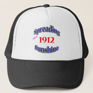 1912 Spreading Sunshine Trucker Hat