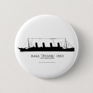 1912 Titanic 2 6 Cm Round Badge