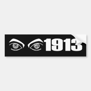 1913 Big Brother bumper sticker