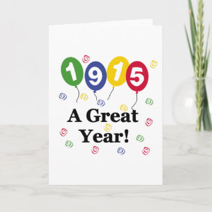 1915 A Great Year Birthday Card