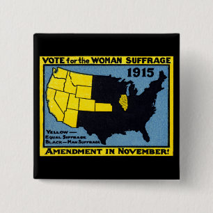 1915 Vote for Womans Suffrage 15 Cm Square Badge