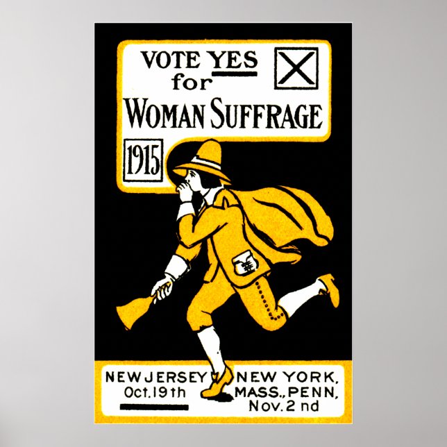 1915 Yes! Womens Suffrage Poster (Front)