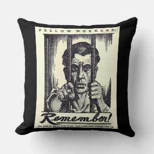 1917 Fellow Workers Remember! Cushion