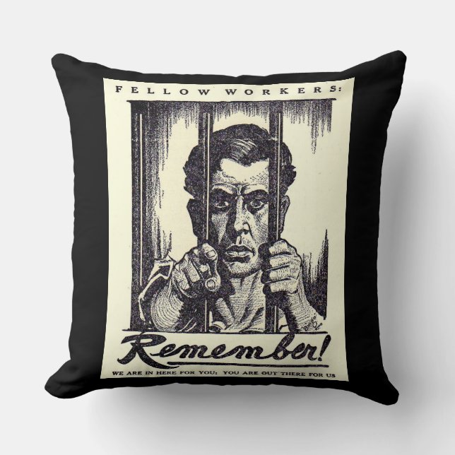 1917 Fellow Workers Remember! Cushion (Front)