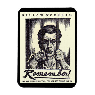 1917 Fellow Workers Remember! Magnet