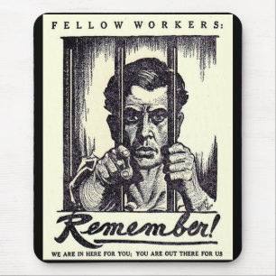 1917 Fellow Workers Remember! Mouse Pad