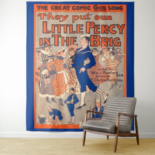 1919 They Put Our Little Percy in the Brig Tapestry