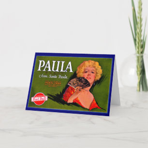 1920s fruit crate label Paula from Santa Paula Card