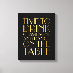 1920's Time to Drink Champagne Canvas gold Print