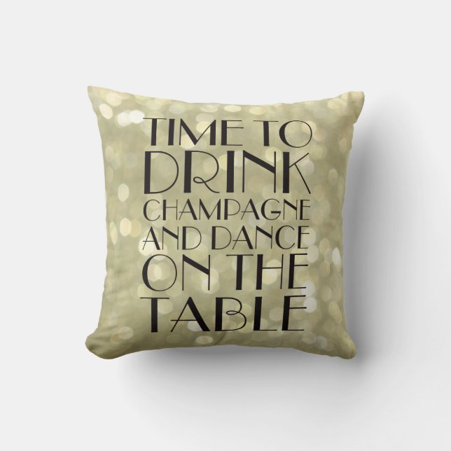 1920's Time to Drink Champagne Glittery Gold Cushion (Front)