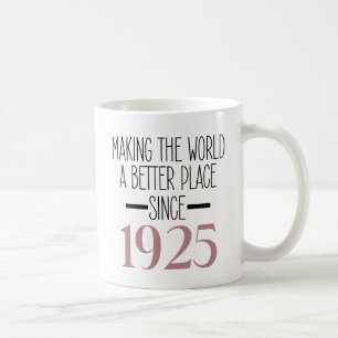 1925 Birthday 100th Years Old Gifts Women Coffee Mug