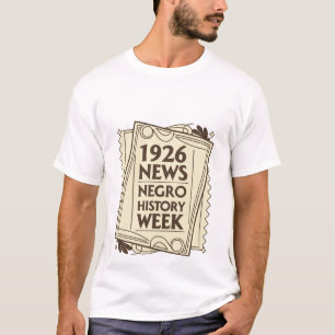 1926 Negro History Week News Vintage Newspaper T-S T-Shirt