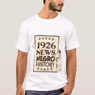 1926 Negro History Week News Vintage Newspaper T-S T-Shirt