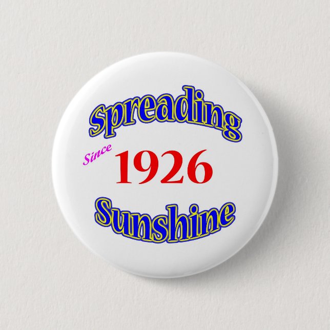 1926 Spreading Sunshine 6 Cm Round Badge (Front)