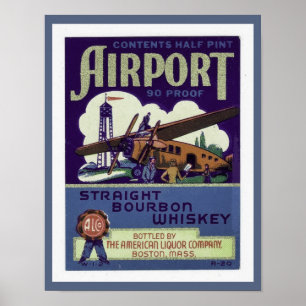1930's Airport Bourbon Whiskey Poster