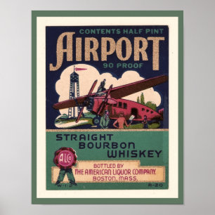 1930's Airport Bourbon Whiskey Poster