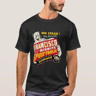 1930's Francisco's  Spook Frolic T-Shirt