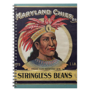 1930s Maryland Chief Stringless Beans label Notebook