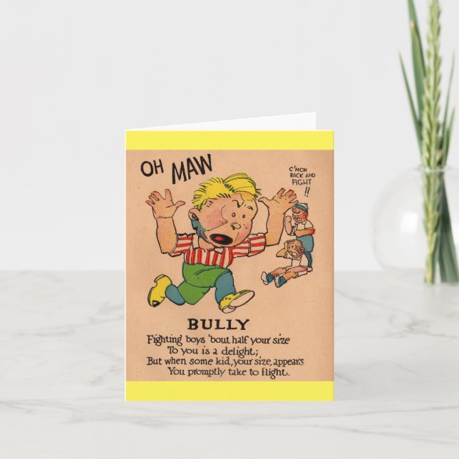 1930s vinegar valentine: the Bully Note Card (Front)