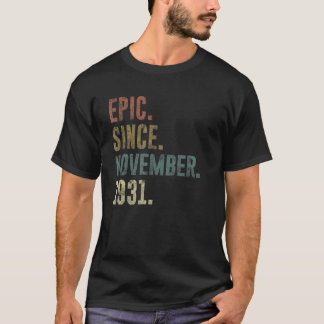 1931 91st Birthday Vintage Epic Since November 193 T-Shirt