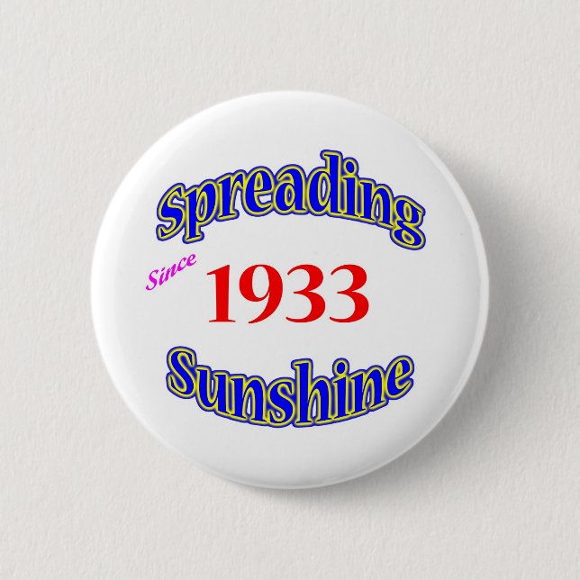 1933 Spreading Sunshine 6 Cm Round Badge (Front)