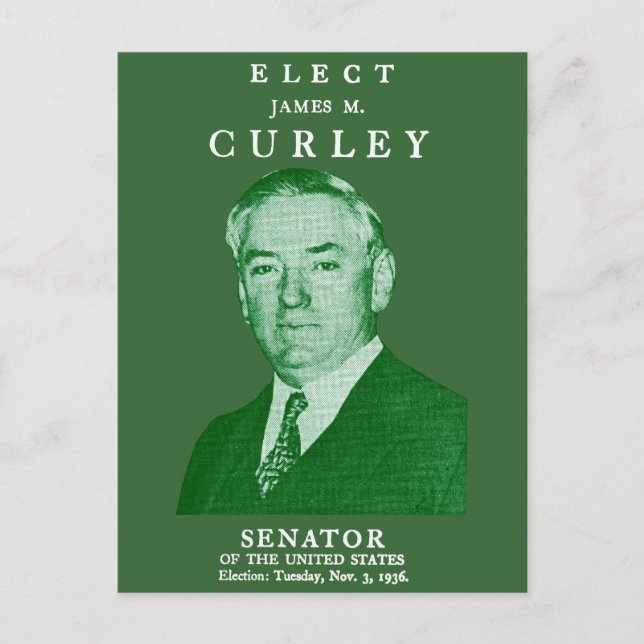 1936 Elect Curley to Congress Postcard (Front)