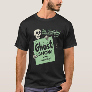 1940 - Dr Silkini Ghost Show T-Shirt