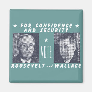 1940 Vote Roosevelt + Wallace, grey Magnet
