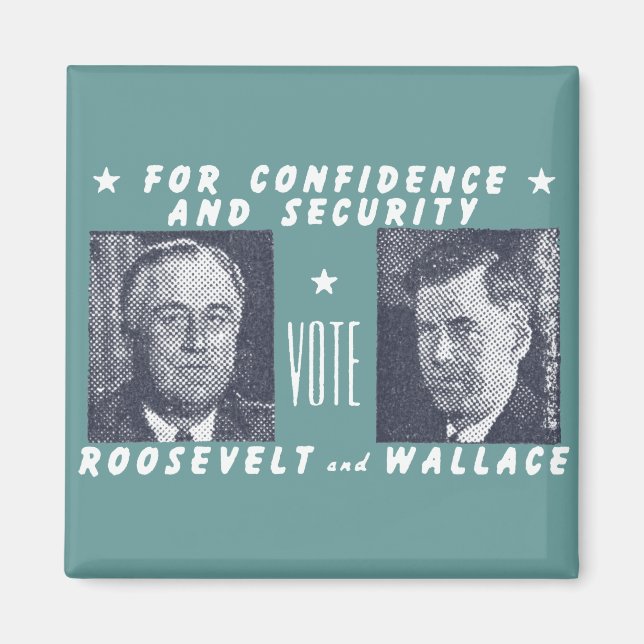 1940 Vote Roosevelt + Wallace, grey Magnet (Front)